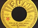 Sun Records #407 Nm 45 Load Of Mischief Back In My Arms Again
