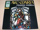 LP Franco Corelli : Ave Maria  - sehr Selten 