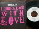 Squeeze deleted withdrawn rare import pict sleeve labelled with love,