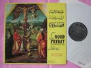 FAIRUZ Good Friday Eastern Sacred Songs V Rare Orig UK LP Lebanese LP Arabic