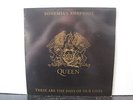 QUEEN Bohemian Rhapsody/These Are The Days of Our Lives 7