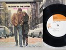 BOB DYLAN BLOWIN' IN THE WIND CBS/SONY SONE 70025 Japanese Pressing Vinyl 7