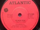 LED ZEPPELIN Black Dog / Misty Mountain Hop  7/45 *South Africa* 1972  rare