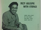 DIZZY GILLESPIE: With Strings USA CLEF EP 153 Rare Jazz 7” 45 Super VG++ Clean
