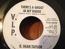 R Dean Taylor - There's A Ghost In My House - Promo RARE - Stereo/Mono 7