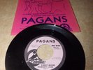 RARE PUNK 7 INCH PAGANS STREET WHERE NOBODY LIVES DROME RECORDS VG+