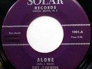 DEL-LOURDS with THE SHADES 45 Alone / All Alone VG++ Doo Wop SOLAR 1963 e5979