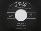 HARMONY ECHOES OF CLEVELAND, OHIO I Trust In God J&W Black Gospel 45 HEAR