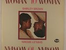 Shirley Brown - Woman To Woman LP - Truth VG++