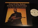 HANK CRAWFORD  Soul Of The Ballad  200 Gram  MOFI  MFSL  AUDIOPHILE