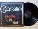 CELEBRATION: Ready Or Not LP private smooth AOR modern soul hear