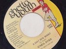 '86 GHETTO YOUTH DIGI KILLER 45 O'NEIL DYER A DAT SHE WANT ?