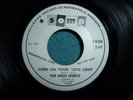 THE HIGH SPIRITS love light / tossin and turnin 45 PROMO GARAGE SOMA 1965