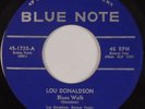 LOU DONALDSON: Blues Walk BLUE NOTE RVG Orig 7” 45 Super VG++ W.63rd