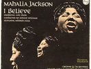 I Believe   Mahalia Jackson  Vinyl Record