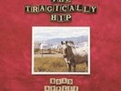 TRAGICALLY HIP - ROAD APPLES  VINYL LP NEW+