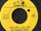 The Carbon Copies Baby I'm Coming Home/Just Don't Love You 45 Rare Soul R&B