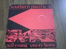NEIL YOUNG & CRAZY HORSE - SOUTHERN PACIFIC 7