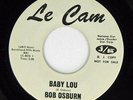 Bob Osburn, Baby Lou - You're Gonna Know About Hurtin', Le Cam Promo 136