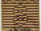 Swans A Screw (Holy Money) 12