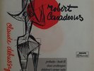Casadesus: Debussy Preludes Book II, Children's Corner, etc. - Philips A 01274 L