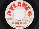 '60 N.O. TEEN R&R MAURICIO It Must Be Love/Make My Dreams Come True M- HEAR