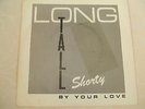 Long Tall Shorty 'By Your Love / 1970's Boy' UK Warners punk pic sleeve 45 exc