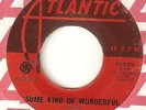 THE SOUL BROTHERS SIX Some Kind Of Wonderful Ill Be Loving You  NORTHERN SOUL 45