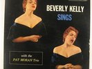 Beverly Kelly w/ Pat Moran Trio - Sings LP - Audio Fidelity - AFLP 1874 Mono