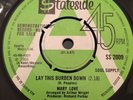 MARY LOVE 'LAY THIS BURDEN DOWN' STATESIDE DEMO Excellent V.RARE NORTHERN SOUL