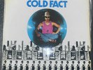 Rodriguez-Cold Fact.1978 Australian Blue Goose pressing.