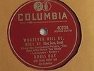 Doris Day- 78rpm single 10-inch – Columbia #40704 Whatever Will Be, Will Be