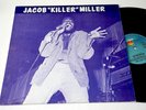 JACOB MILLER ORIG LP KILLER MILLER ISLAND GER VG+ |125