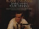 Robbie Williams - Swing When You'Re Winning [Vinyl New]