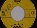 BILL MACK: Johnny’s Gal Frankie STARDAY Rockabilly Country ORIG 45 VG+ Hear