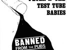 Peter And The Test Tube Babies Banned From The Pubs Vinyl Single 7inch