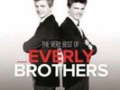 Very Best of The Everly Brothers [180 gm 2LP vinyl], Everly Broth. 8718469536863