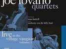 Quartets: Live At The Village Vanguard Vol. 1, Joe Lovano, Vinyl, 0602547029911