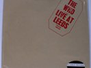 2406 001 - THE WHO Live at Leeds 150g LP 2005 Classic Records - STILL SEALED