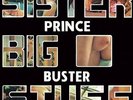 Sister Big Stuff by Prince Buster.