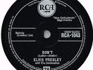 ELVIS PRESLEY CLASSIC 78 - DON'T - I BEG OF YOU - EX CONDITION