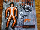 Rare jazz LP, 1956 Atlantic 1237, Mingus Pithecanthropus Erectus, black label
