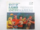 EARL TAYLOR FOLK SONGS FROM THE BLUEGRASS MONO WLP PROMO LP UA 3049 Alan Lomax