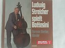 Ludwig Streicher spielt Bottesini - Norman Shetler (Klavier)- LP OVP