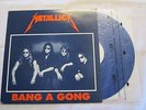 METALLICA  BANG A GONG * RARE SOLID WHITE LABEL BLUE LP *LIVE* ON SALE TODAY