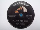 ELVIS PRESLEY - Playing For Keeps / Too Much 78 rpm disc (A++, US ISSUE)