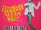 ROCKSTEADY LP / SLIM SMITH / EVERYBODY NEEDS LOVE / PAMA