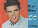 Ricky Nelson - A Wonder Like You - 7