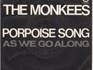 The Monkees Porpoise Song / As We Go Along Vinyl Single 7inch Colgems