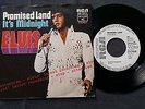 RARE GERMAN PROMO 45RPM OF ELVIS PRESLEY, PROMISED LAND ON WHITE RCA, MINT